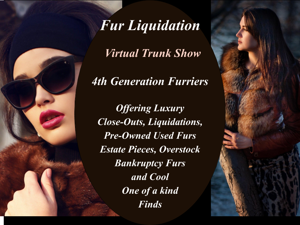 Discounted Furs at Liquidation Prices. Fur Closeouts Below Wholesale. Affordable Mink Coats Mink Jackets Fox Beaver Sable Furs for Men and Women. Fur Liquidation. Online Furs Shop